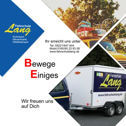 Führerscheinklasse BE für Anhänger, Initialen Slogan Bewege Einiges
